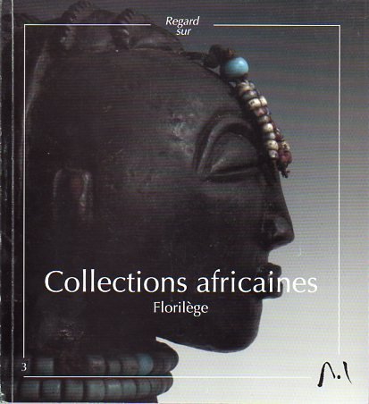 Collections africaines. FlorilÃ©ge.