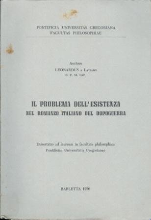 Il problema dell'esistenza nel romanzo italiano del dopoguerra.