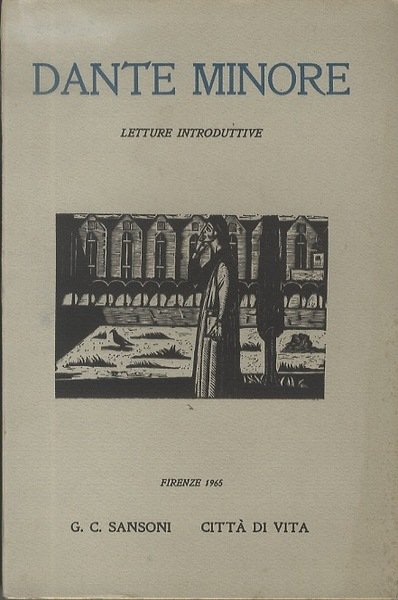 Dante minore: letture introduttive.
