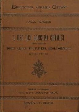 L'uso dei concimi chimici nella coltura degli alberi fruttiferi, degli ortaggi e dei fiori.