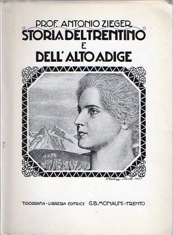Storia del Trentino e dell'Alto Adige.