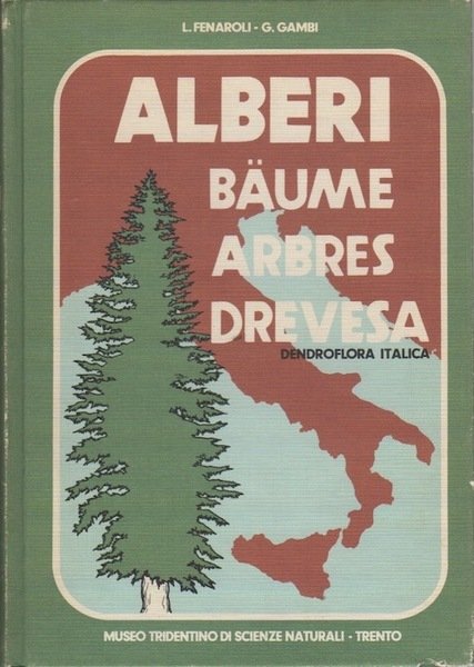 Alberi: dendroflora italica.