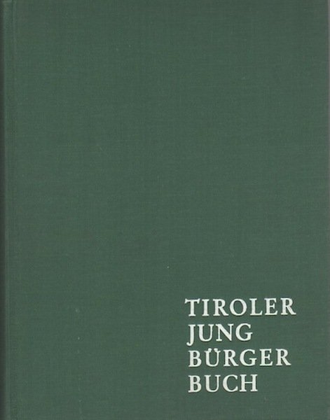 Tiroler jung burger Buch.