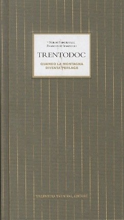 TrentoDoc: quando la montagna diventa Perlage. | Immagine Gallery 1