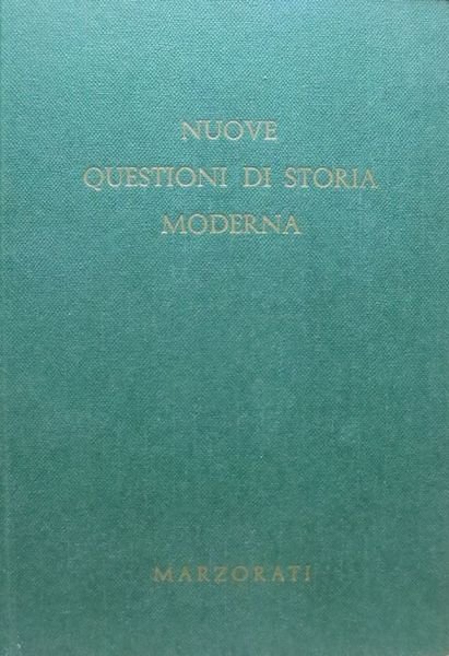 Nuove questioni di storia moderna.