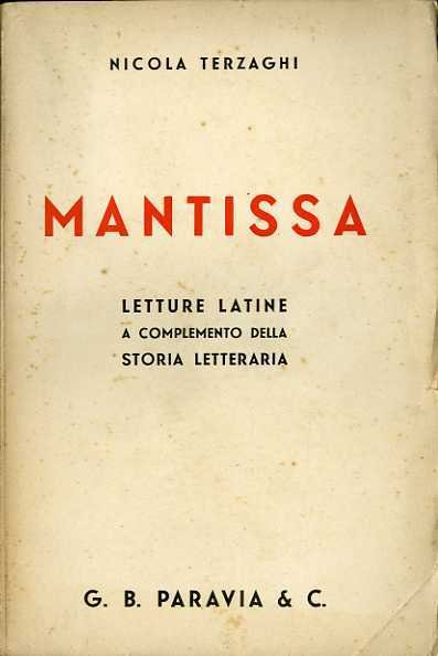 Mantissa: letture latine a complemento della storia letteraria.