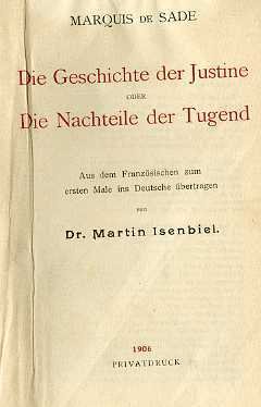 Die Geschichte der Justine oder die Nachteile der Tugend [und] …