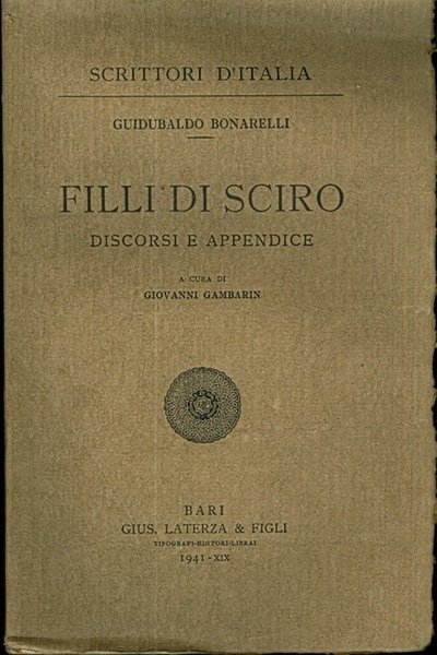 Filli di Sciro: discorsi e Appendice.