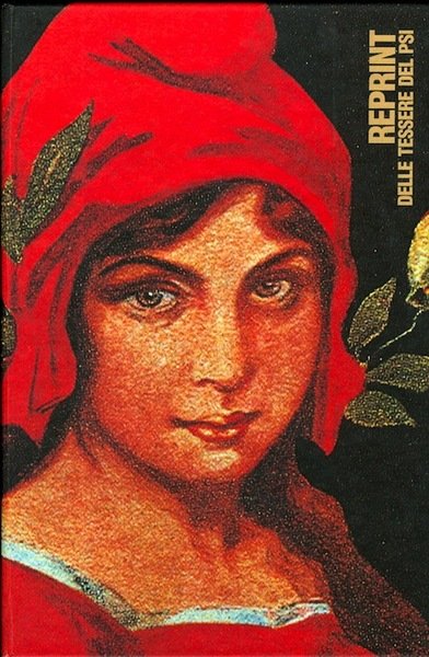 Reprint delle tessere del PSI.