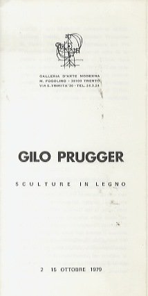 Gilo Prugger: sculture in legno.