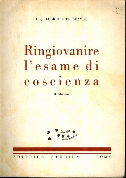 Ringiovanire l'esame di coscienza.