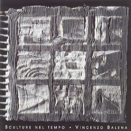 Sculture nel tempo: Vincenzo Balena.