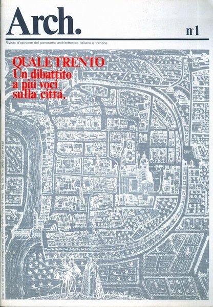 Quale Trento: un dibattito a piÃ¹ voci sulla cittÃ