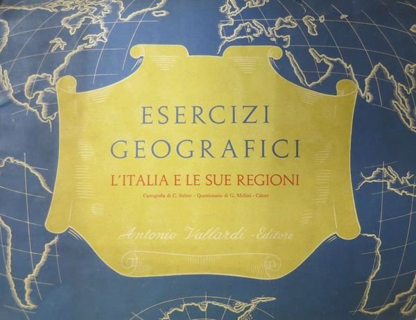 Esercizi geografici: l'Italia e le sue regioni.