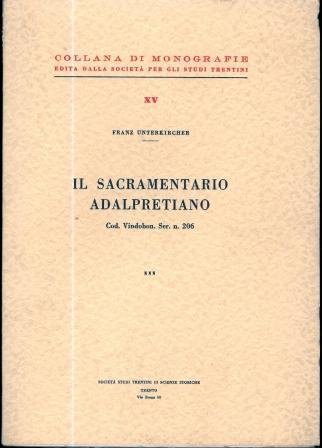 Il sacramentario adalpretiano: Cod. Vindobon. Ser. N. 206.