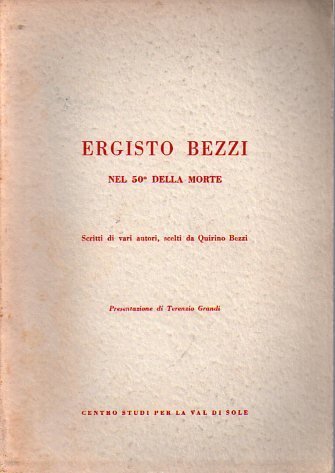 Ergisto Bezzi nel 50Â° della morte: scritti di vari autori … | Immagine principale