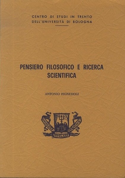 Pensiero filosofico e ricerca scientifica.