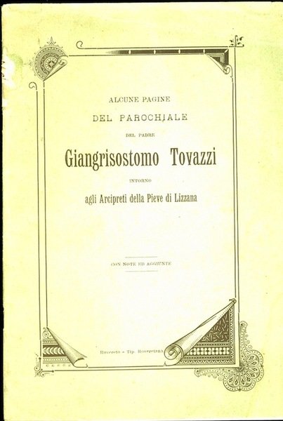 Alcune pagine del parochiale [sic] del padre Giangrisostomo Tovazzi intorno …