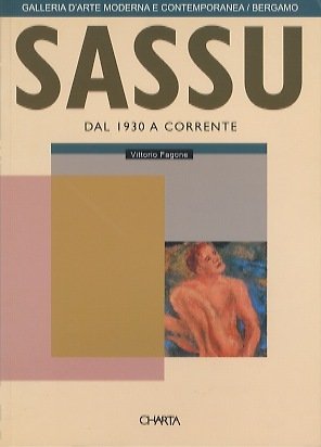 Sassu: dal 1930 a Corrente.