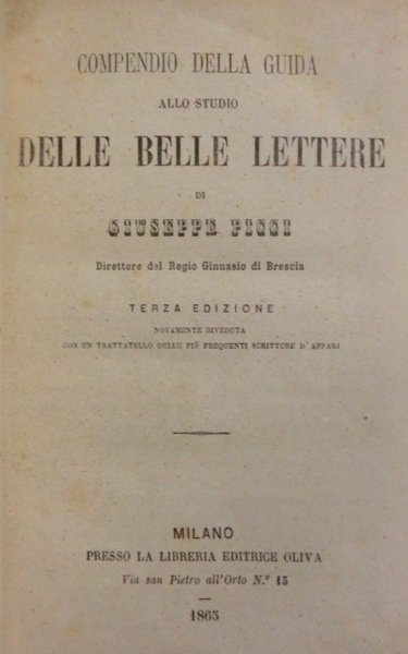 Compendio della guida allo studio delle belle lettere.