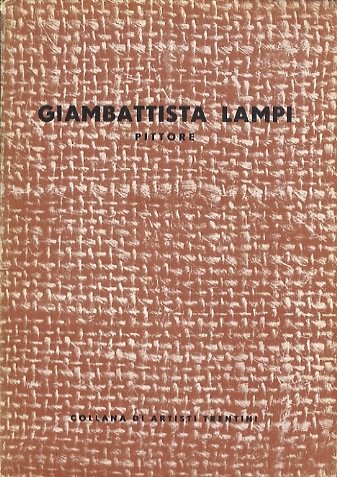 Giambattista Lampi: pittore.