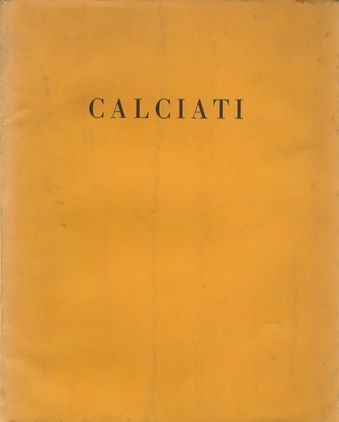 Calciati: opere: 1959-64.