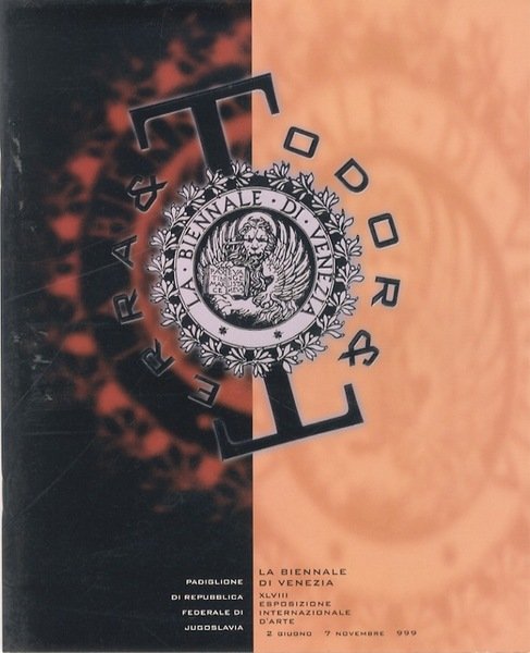 La Biennale di Venezia: XLVIII Esposizione Internazionale d'arte, Padiglione di Repubblica federale di Jugoslavia: 12 giugno - 7 novembre 1999.
