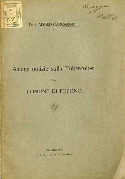 Alcune notizie sulla tubercolosi nel comune di Foligno.