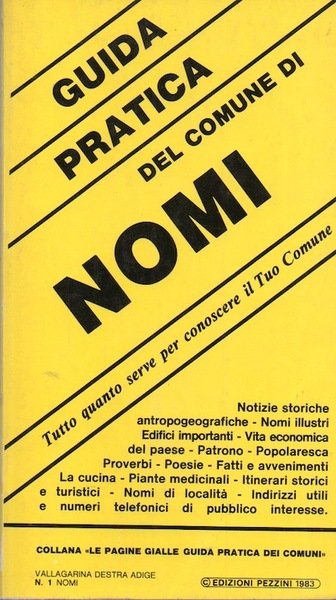 Guida pratica del comune di Nomi: tutto quanto serve per …