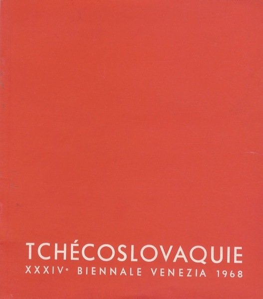TchÃ©coslovaque: XXXIV Biennale Venezia 1968.
