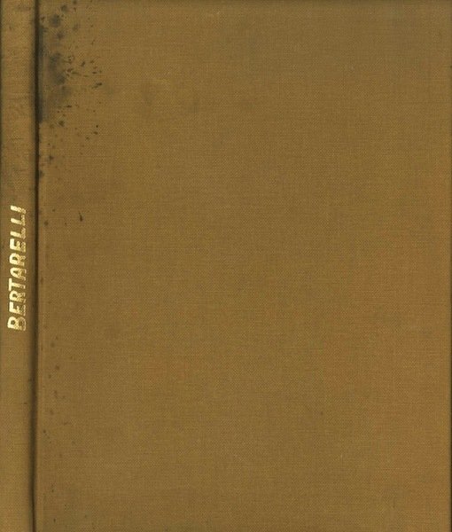 Bertarelli: 1977-1987: dieci anni di impegno artistico.