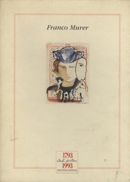 Disegni e studi per il Bicentenario goldoniano: presentati da Ugo …