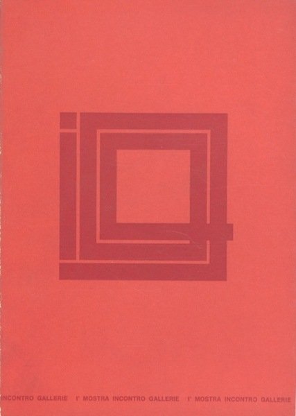 1a mostra incontro gallerie d'arte contemporanea nelle Venezie: 15- 27 novembre 1969: Circolo Filarmonico Artistico, Padova, Piazzetta Pedrocchi.