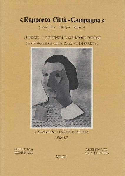 Rapporto cittÃ -campagna (Lomellina - OltrepÃ² - Milano): 15 poeti, …
