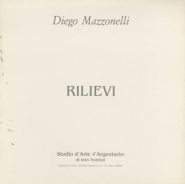 Diego Mazzonelli: rilievi.