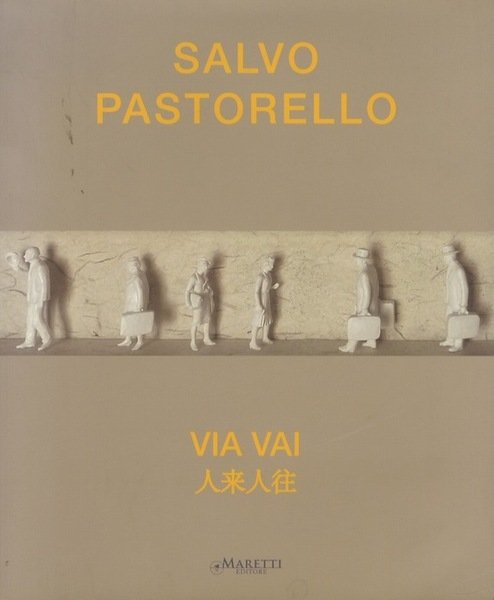 Salvo Pastorello: via vai.