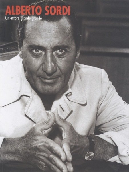 Alberto Sordi: un attore grande grande.