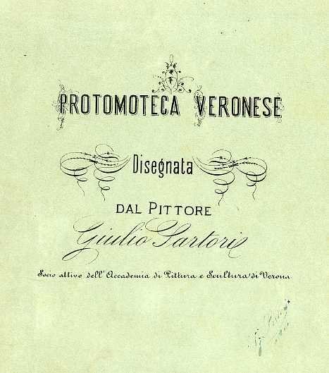 Promoteca veronese: disegnata dal pittore Giulio Sartori: Francesco Bianchini - …