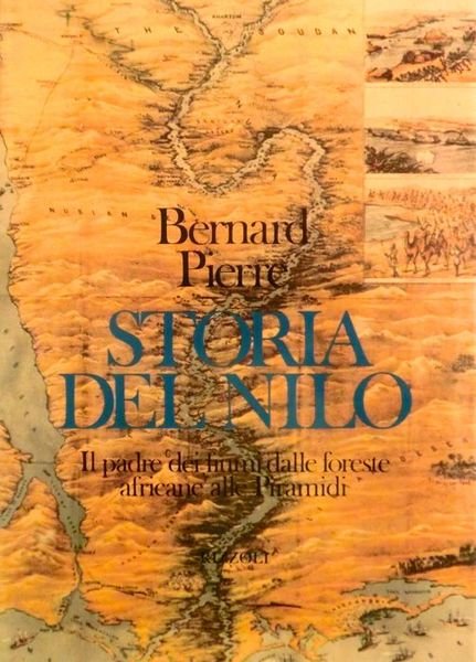 Storia del Nilo: il padre dei fiumi dalle foreste africane …