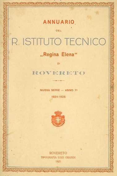 Annuario della R. Scuola e R. Istituto Tecnico Â”Regina ElenaÂ” …