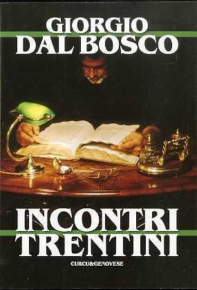 Incontri trentini.