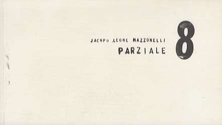 Jacopo Leone Mazzonelli: Parziale 8.
