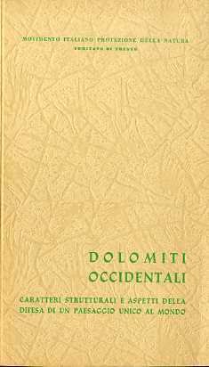 Dolomiti occidentali: caratteri strutturali e aspetti della difesa di un …