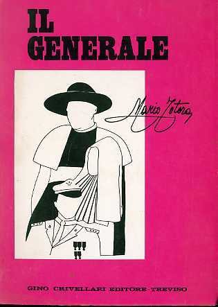Il generale.