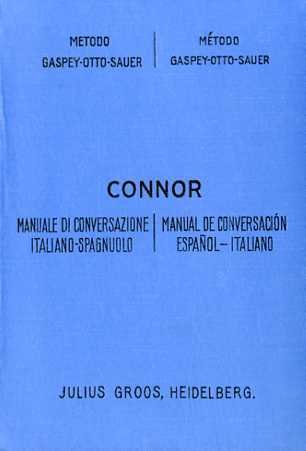 Manuale di conversazione italiano-spagnolo ad uso delle scuole e dei …