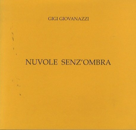 Nuvole senz'ombra di Gigi Giovanazzi.