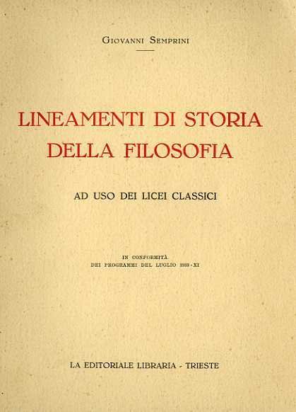 Lineamenti di storia della filosofia: ad uso dei licei classici.