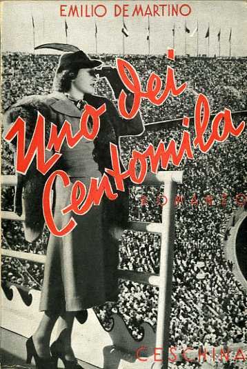 Uno dei centomila: romanzo.