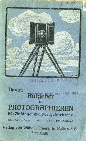 Ratgeber im Photographieren: Leicht fassliches Lehrbuch fÃ¼r Amateurphotographen.