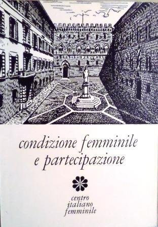 Condizione femminile e partecipazione.